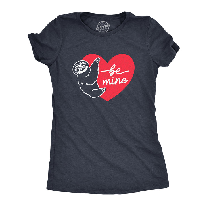 Funny Heather Navy Be Mine Sloth Womens T Shirt Nerdy Valentine's Day Animal Tee