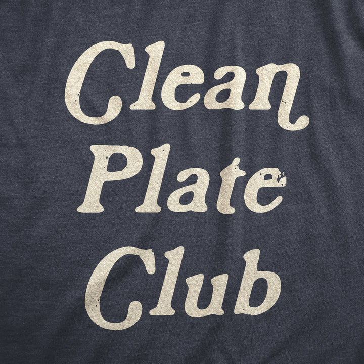 Clean Plate Club Men's T Shirt