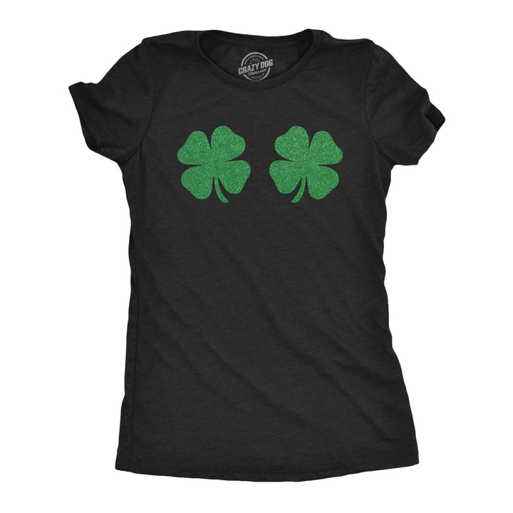 Funny Heather Black Clover Tits Womens T Shirt Nerdy Saint Patrick's Day Tee