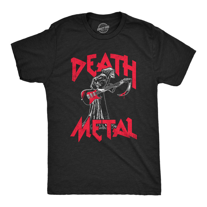 Funny Heather Black - METAL Death Metal Mens T Shirt Nerdy Music Sarcastic Tee