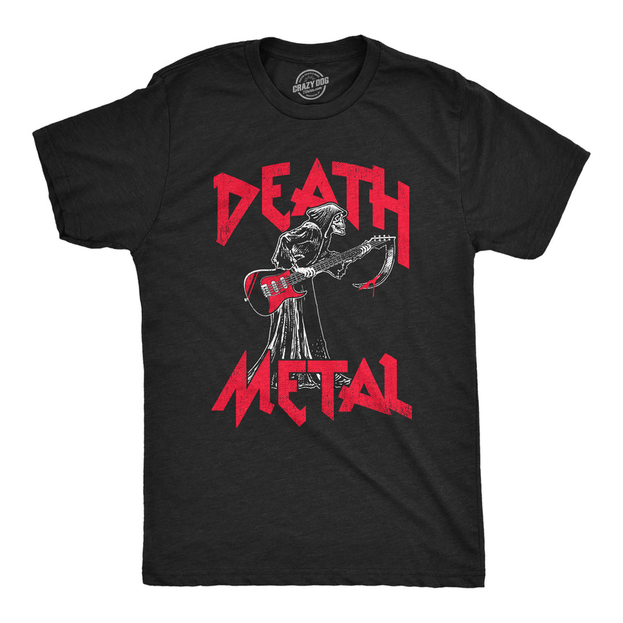 Funny Heather Black - METAL Death Metal Mens T Shirt Nerdy Music Sarcastic Tee