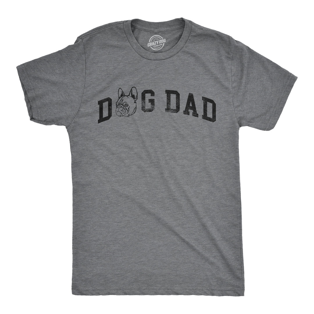 Funny Dark Heather Grey Dog Dad French Bulldog Mens T Shirt Nerdy Dog Tee