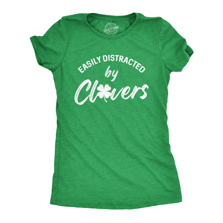 Funny Heather Green Easily Distracted By Clovers Womens T Shirt Nerdy Saint Patrick's Day Tee