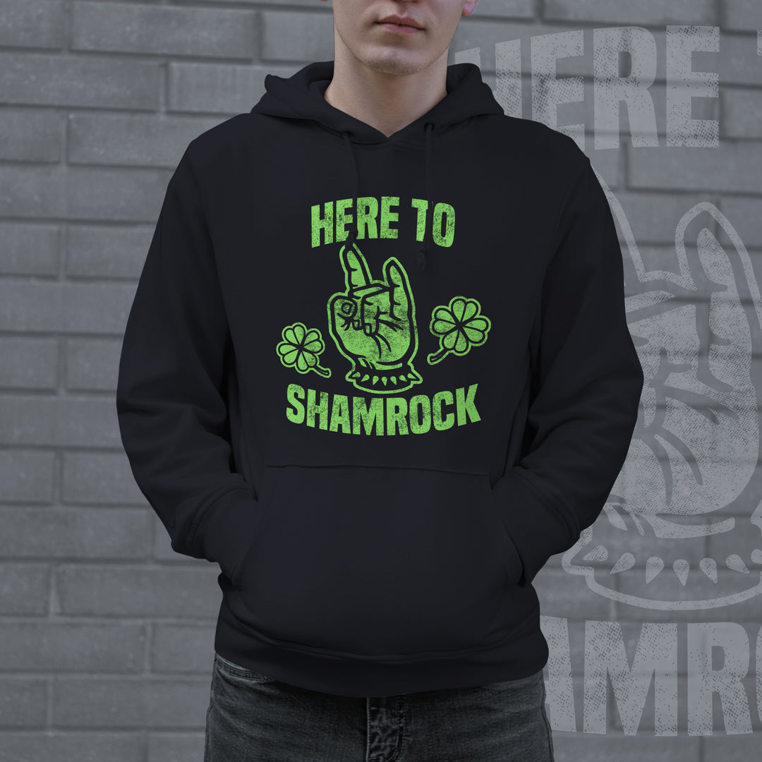 Here To Shamrock Hoodie