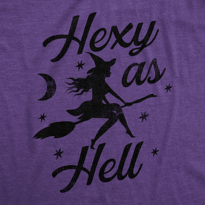 Hexy As Hell Women's T Shirt