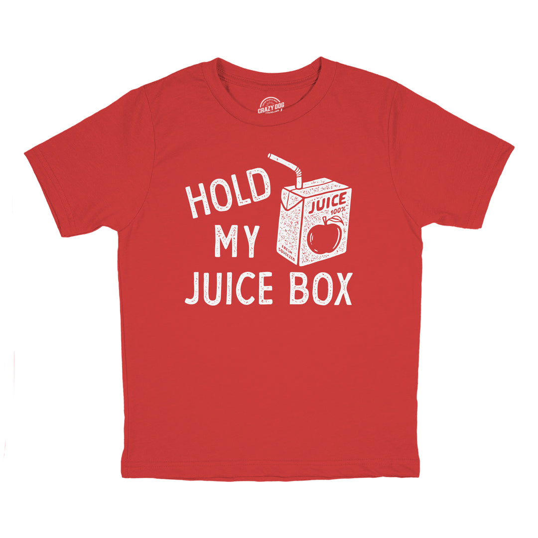 Funny Red - JUICE Hold My Juice Box Youth T Shirt Nerdy Sarcastic Tee