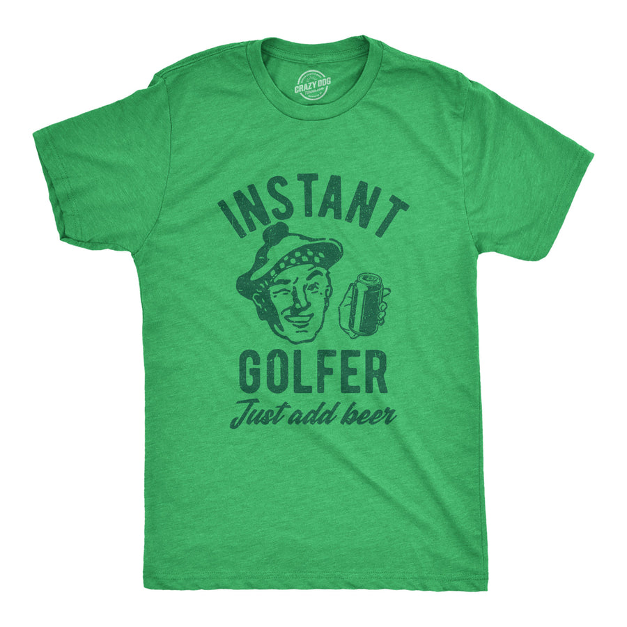 Funny Heather Green - Instant Golfer Instant Golfer Just Add Beer Mens T Shirt Nerdy Golf Beer Drinking Tee