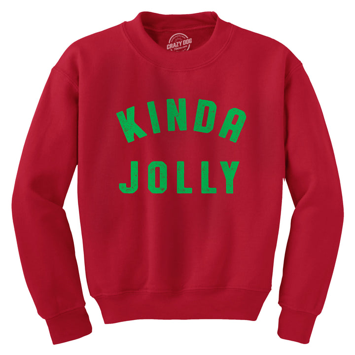 Funny Heather Red - JOLLY Kinda Jolly Sweatshirt Nerdy Christmas Sarcastic Tee