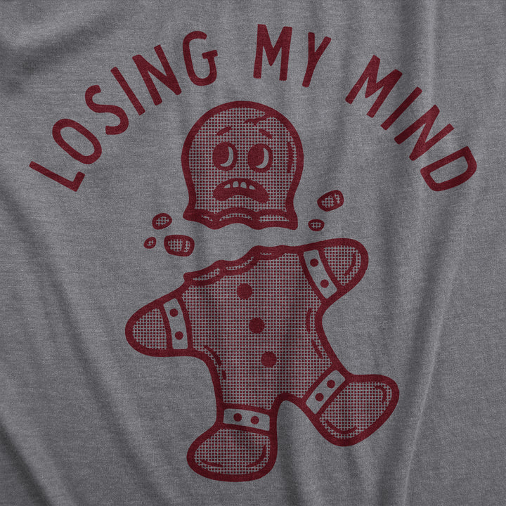 Losing My Mind Men's T Shirt