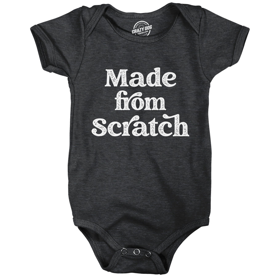 Funny Heather Black Made From Scratch Onesie Nerdy Sarcastic Tee