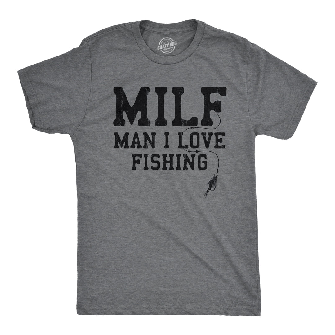 Funny Dark Heather Grey - MILF MILF Man I Love Fishing Mens T Shirt Nerdy Fishing Tee