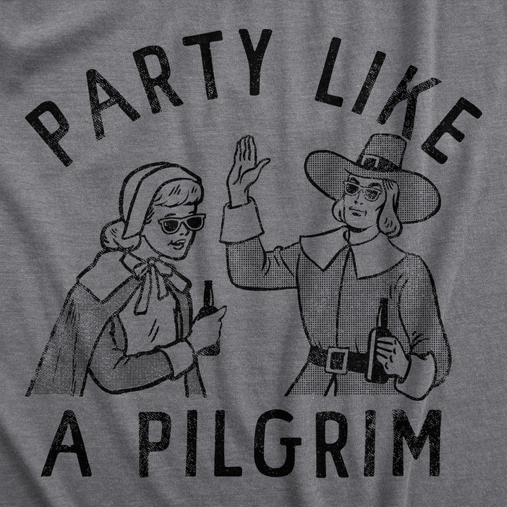 Party Like A Pilgrim Men's T Shirt