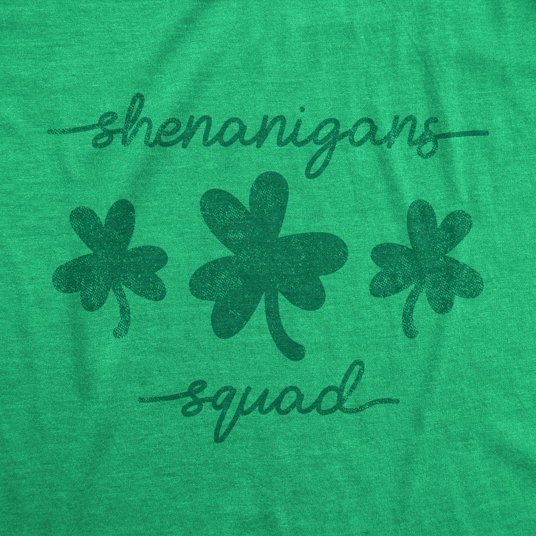 Shenanigans Squad Women's T Shirt