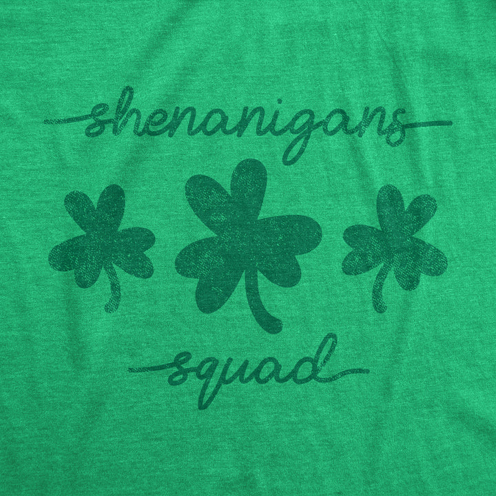 Shenanigans Squad Women's T Shirt