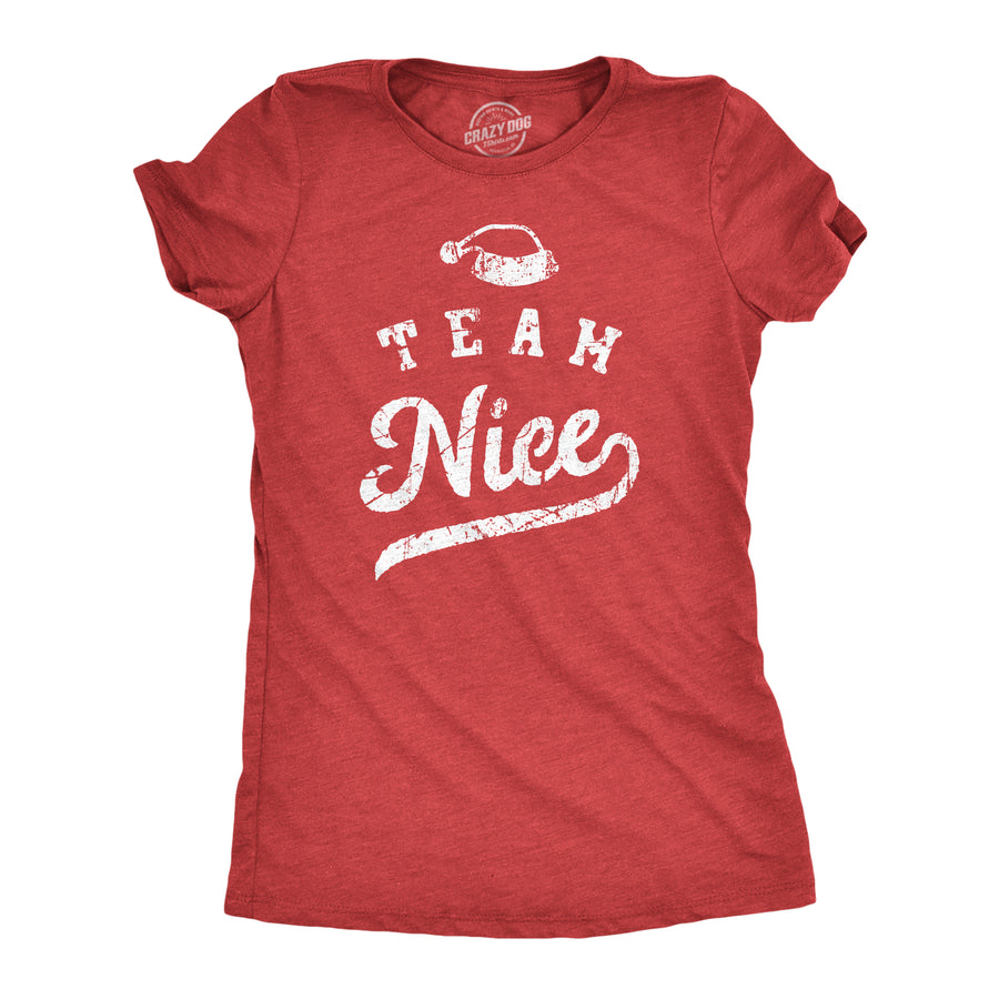 Funny Heather Red - Team Nice Team Nice Womens T Shirt Nerdy Christmas Tee