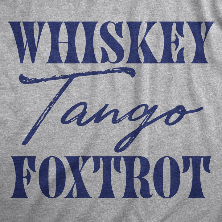 Whiskey Tango Foxtrot Women's T Shirt