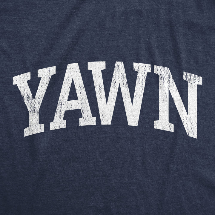 Yawn Men's T Shirt