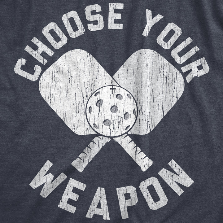 Choose Your Weapon Women's T Shirt