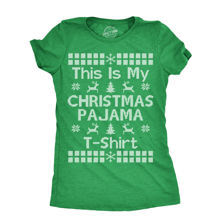 Funny Heather Green - PAJAMA This Is My Christmas Pajama T Shirt Womens T Shirt Nerdy Christmas Sarcastic Tee