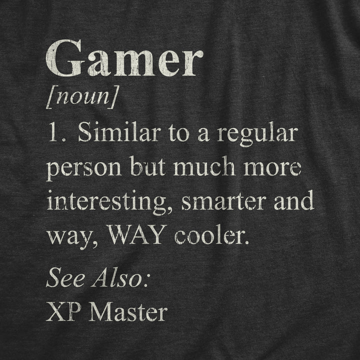 Gamer Definition Men's T Shirt