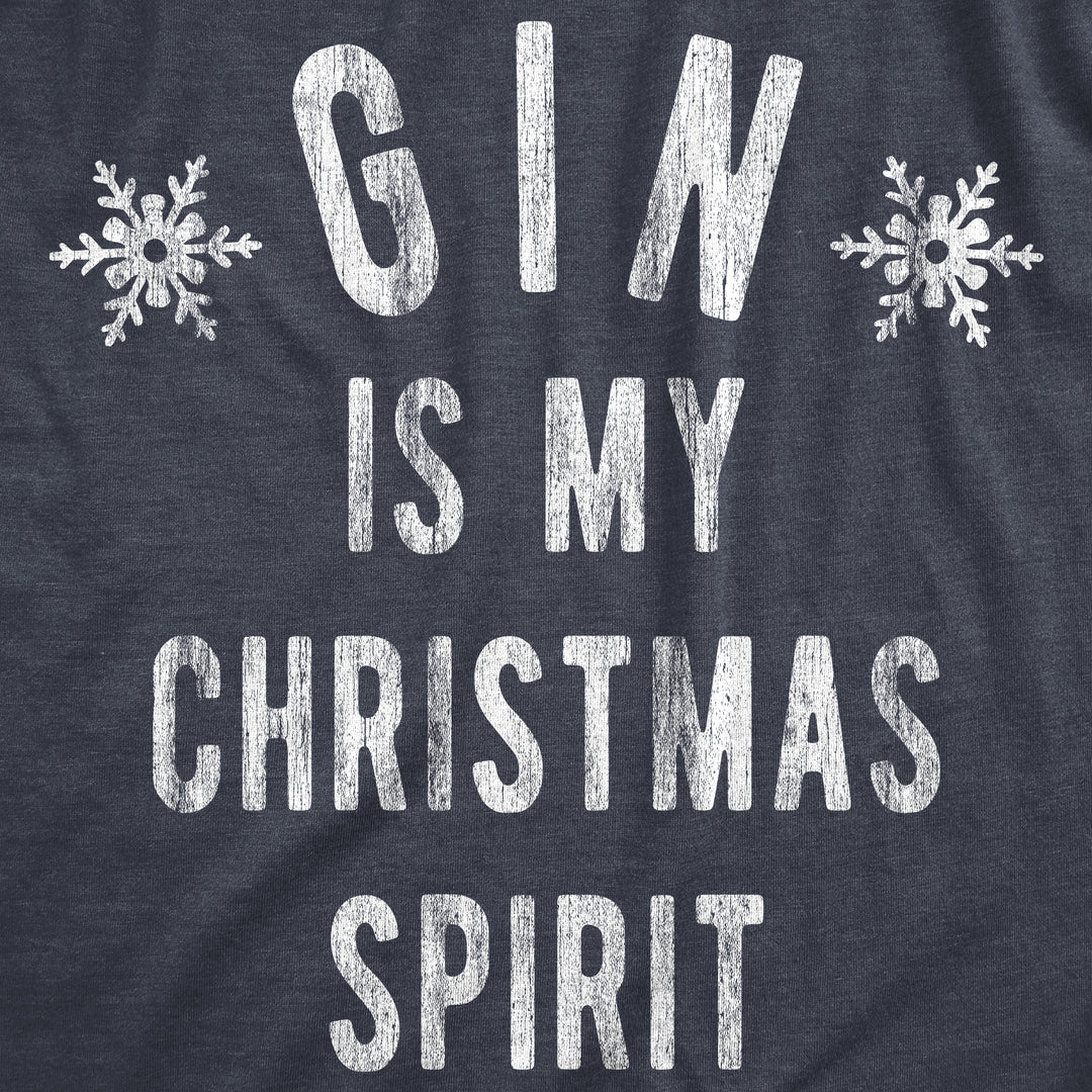 Gin Is My Christmas Spirit Women's T Shirt