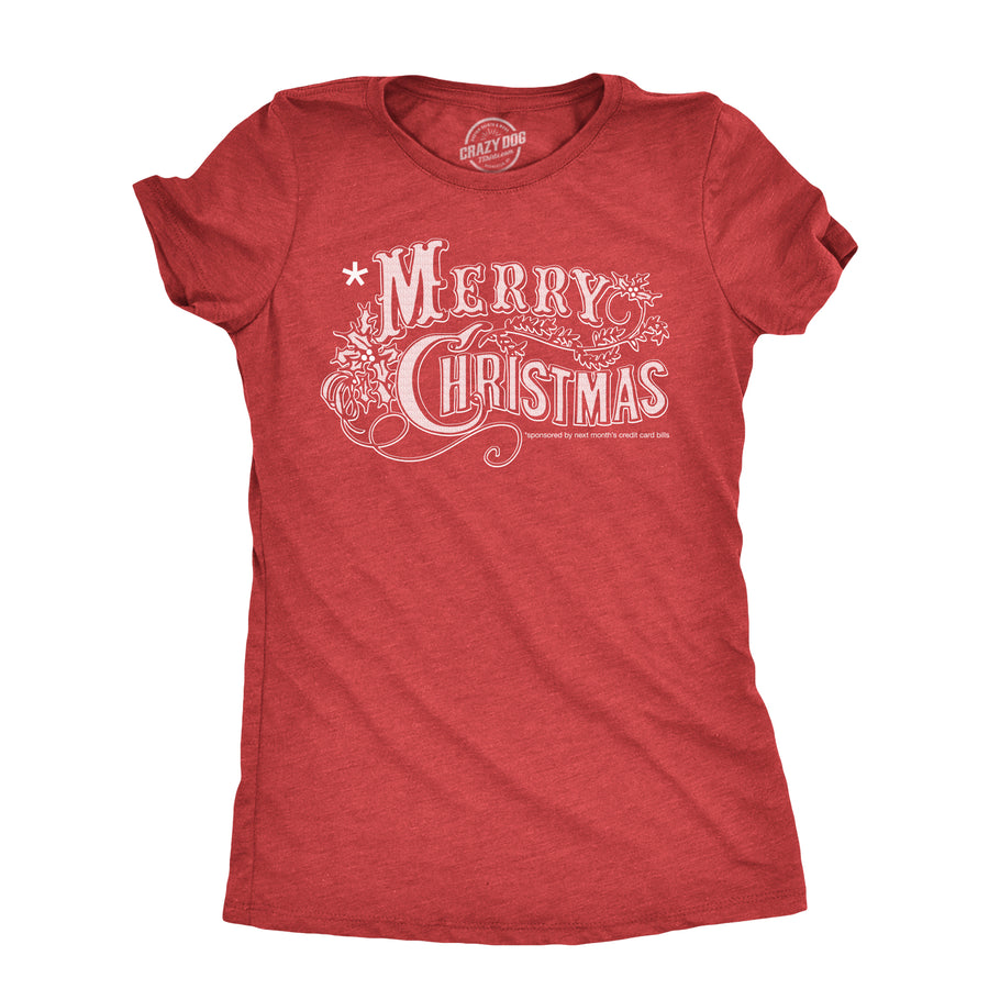 Funny Heather Red - CREDIT Merry Christmas Credit Card Womens T Shirt Nerdy christmas Sarcastic Tee