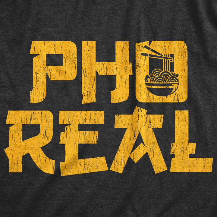 Pho Real Men's T Shirt