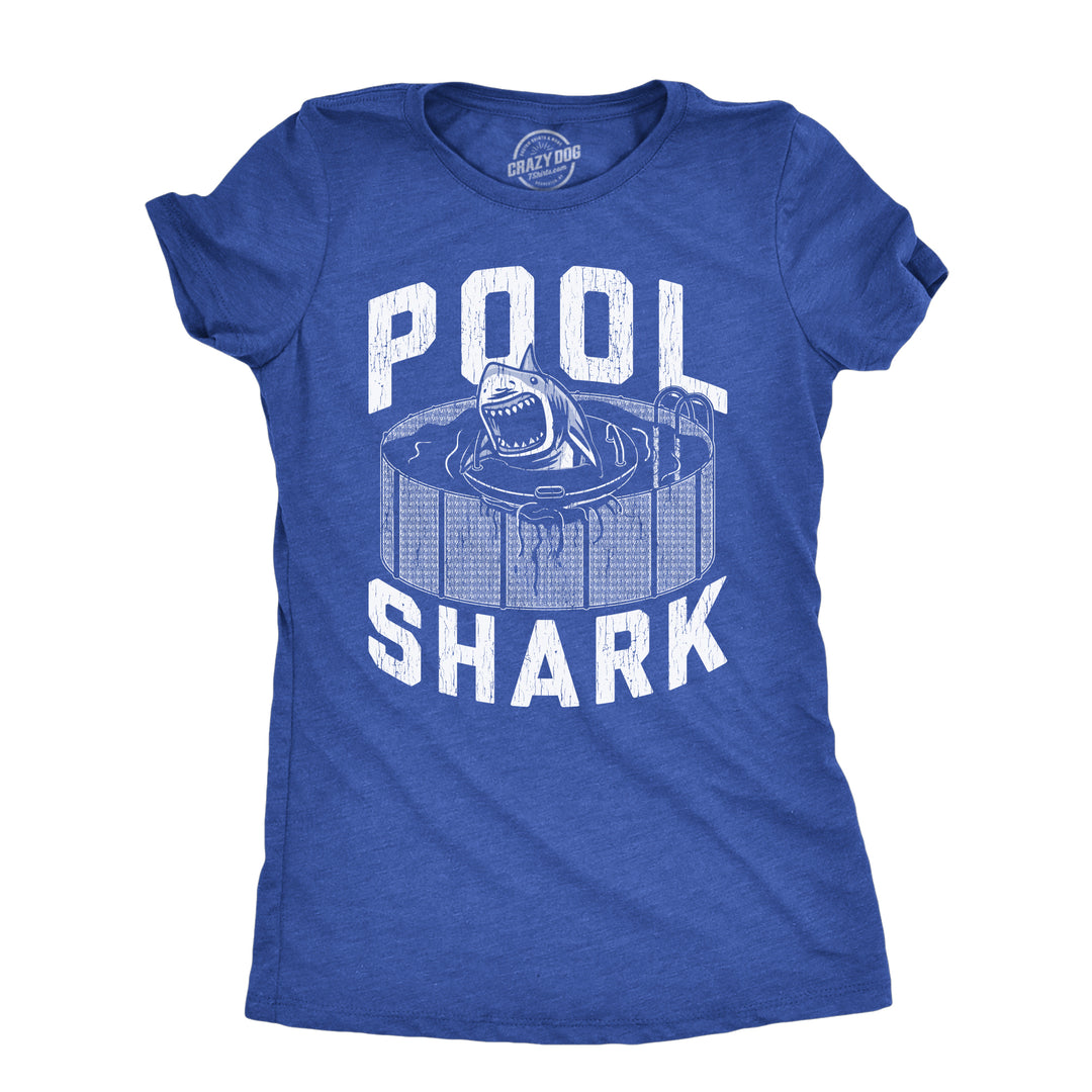 Funny Heather Royal - SHARK Pool Shark Womens T Shirt Nerdy Shark Week animal sarcastic Tee