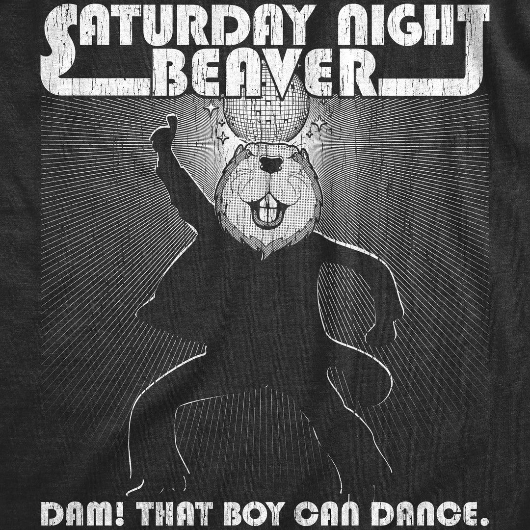 Saturday Night Beaver Women's T Shirt