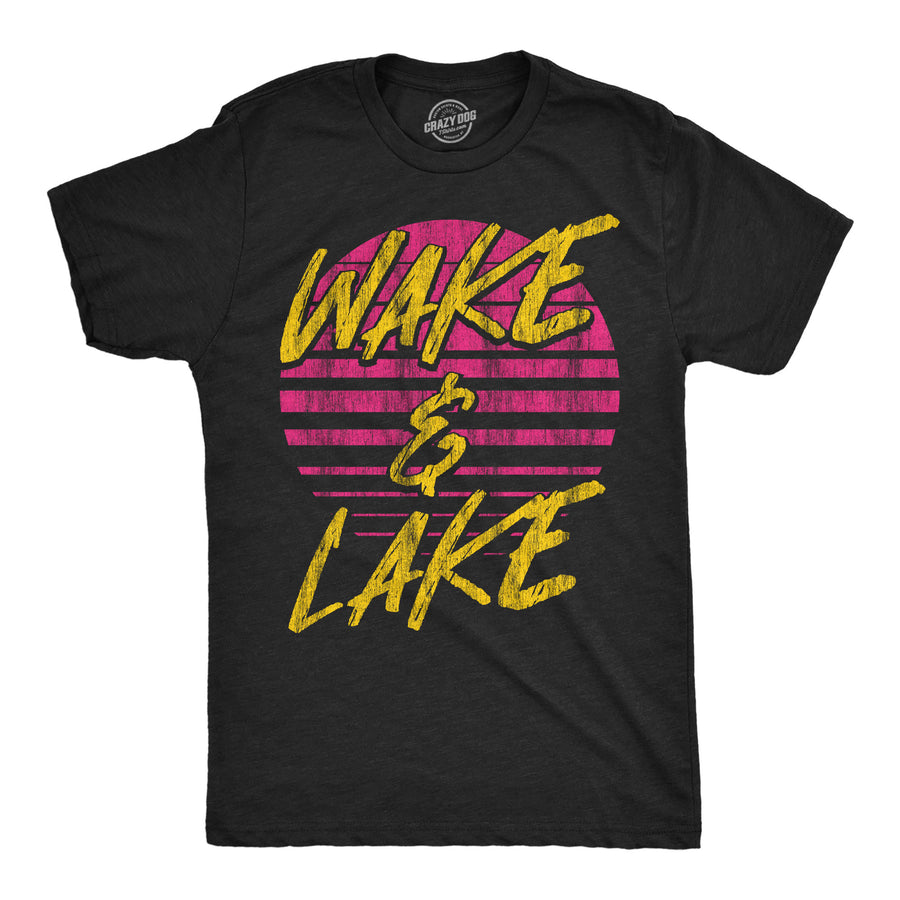 Funny Heather Black - Wake And Lake Wake And Lake Mens T Shirt Nerdy sarcastic Tee