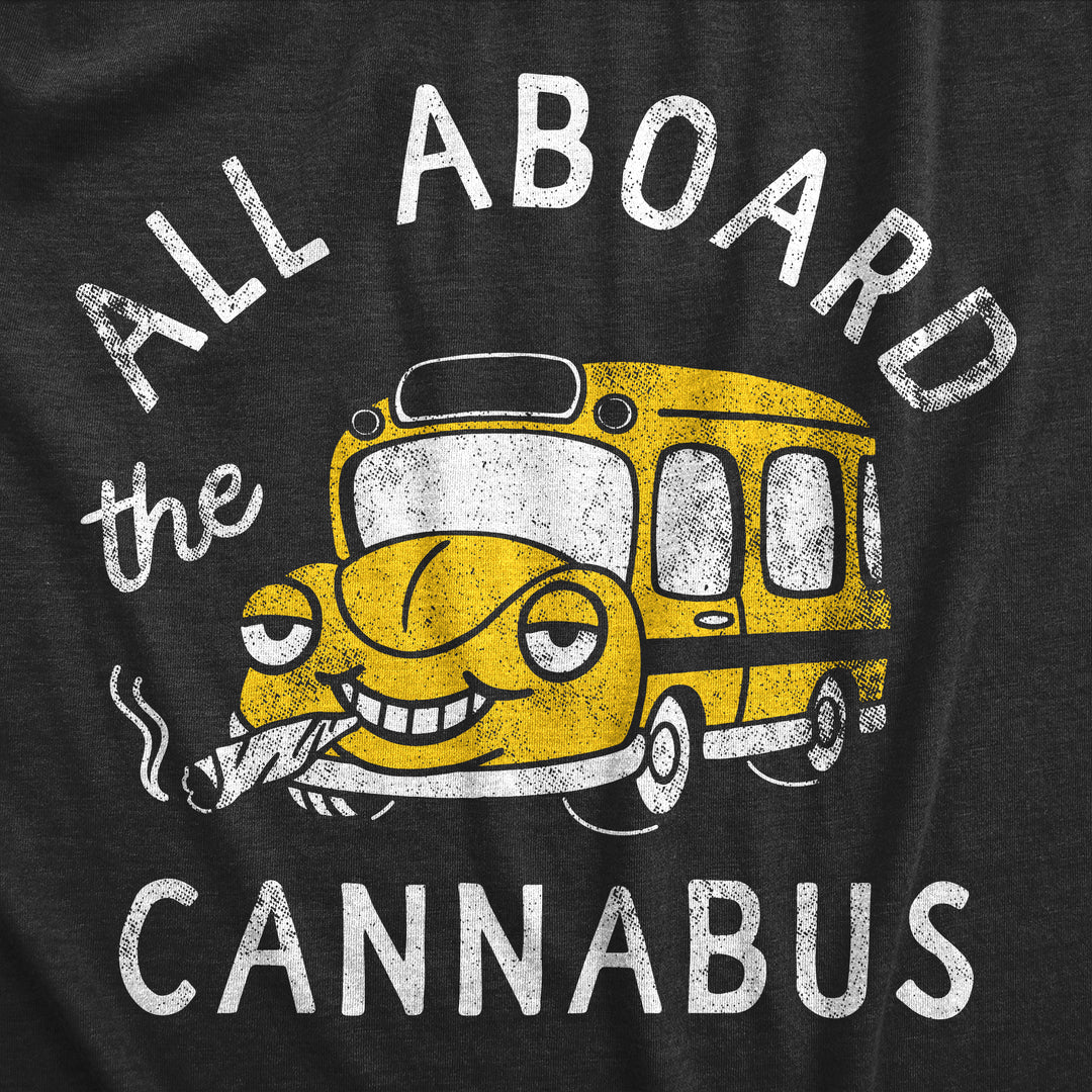 All Aboard The Cannabus Men's T Shirt