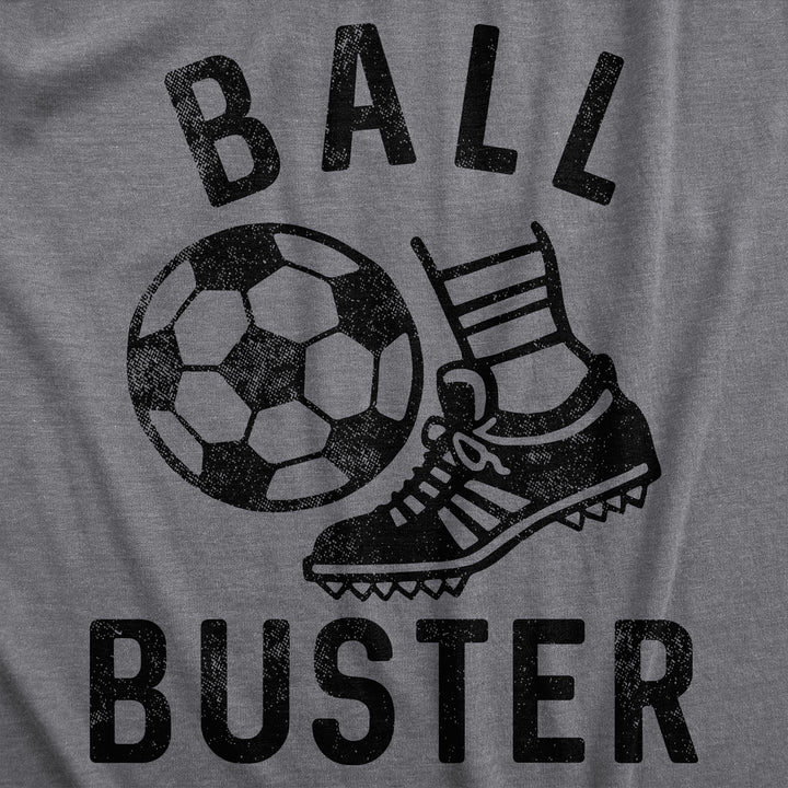 Ball Buster Soccer Women's T Shirt