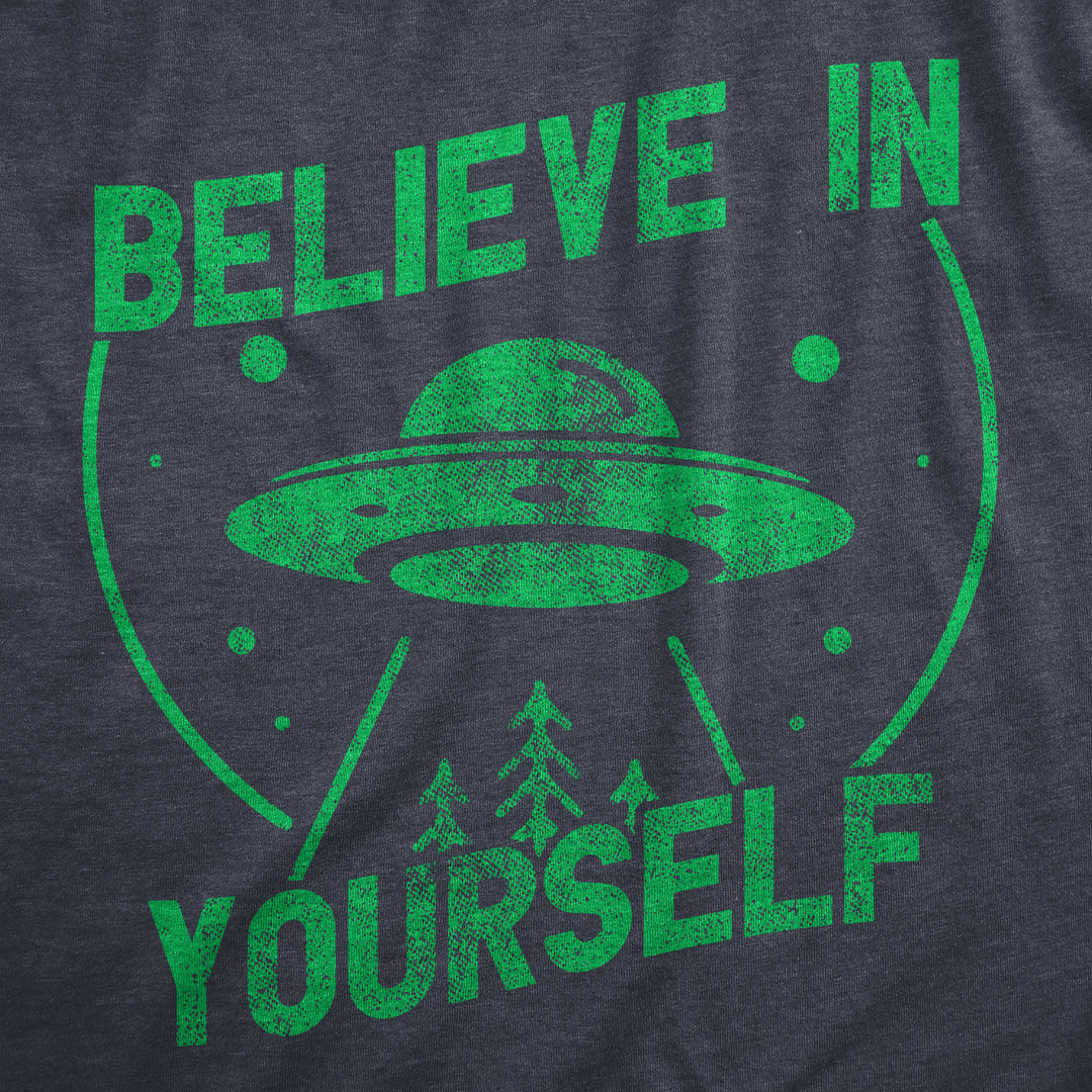 Believe In Yourself UFO Men's T Shirt