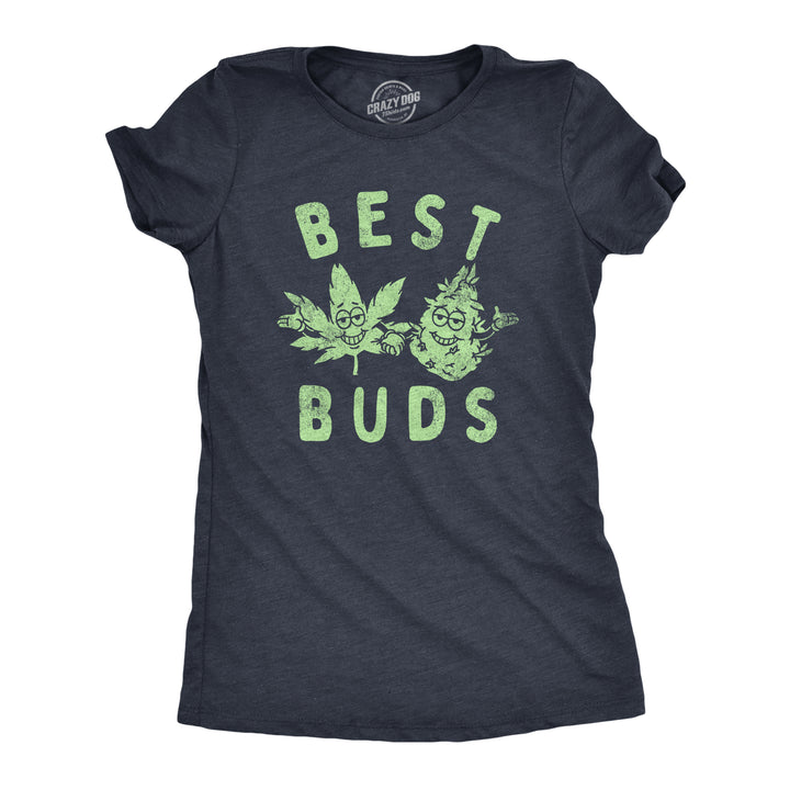 Funny Heather Navy - BUDS Best Buds Womens T Shirt Nerdy 420 Sarcastic Tee