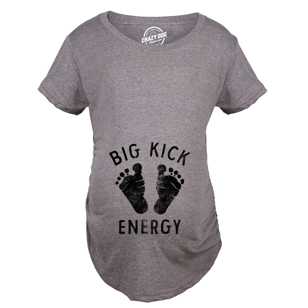 Funny Dark Heather Grey - KICK Big Kick Energy Maternity T Shirt Nerdy Sarcastic Tee