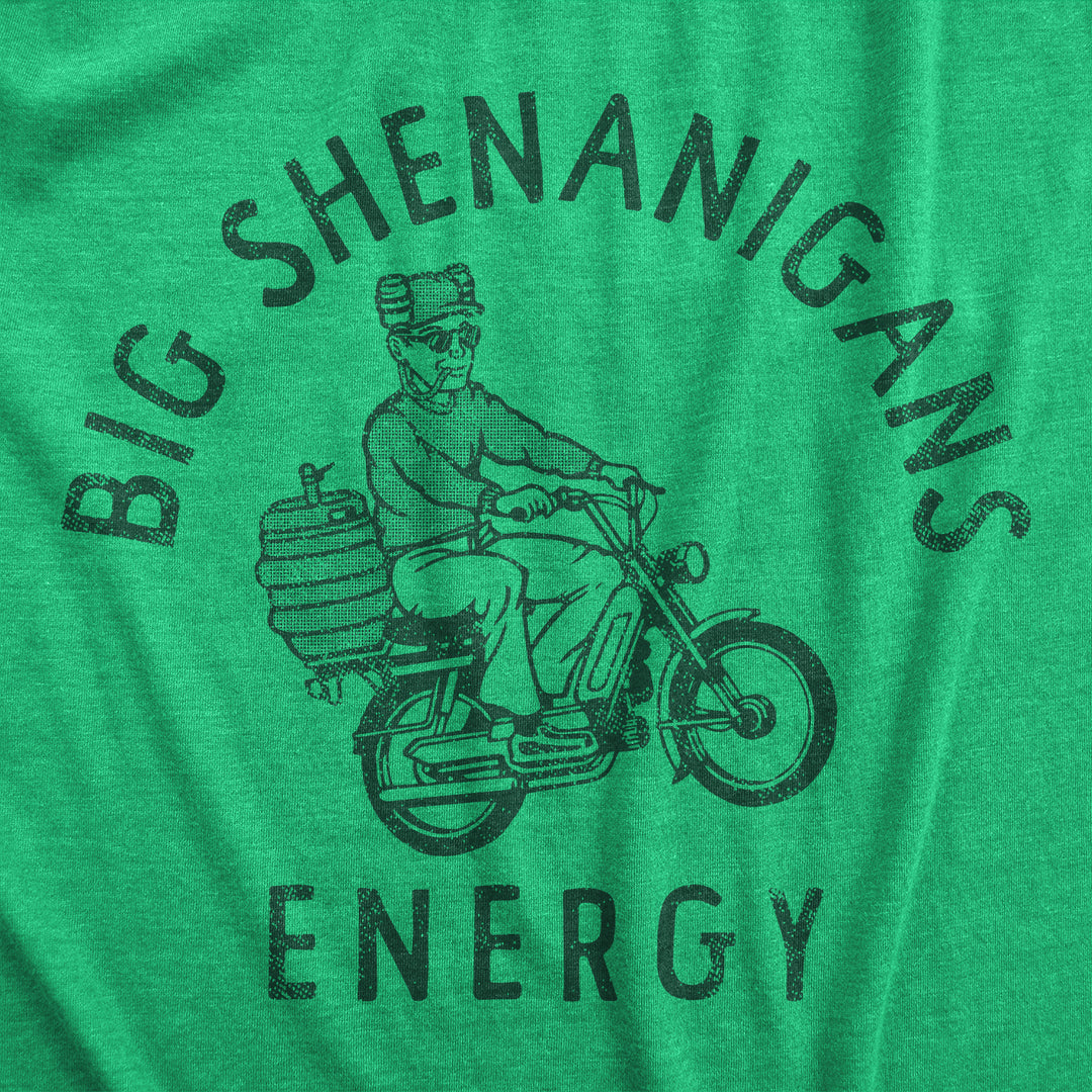 Big Shenanigans Energy Men's T Shirt