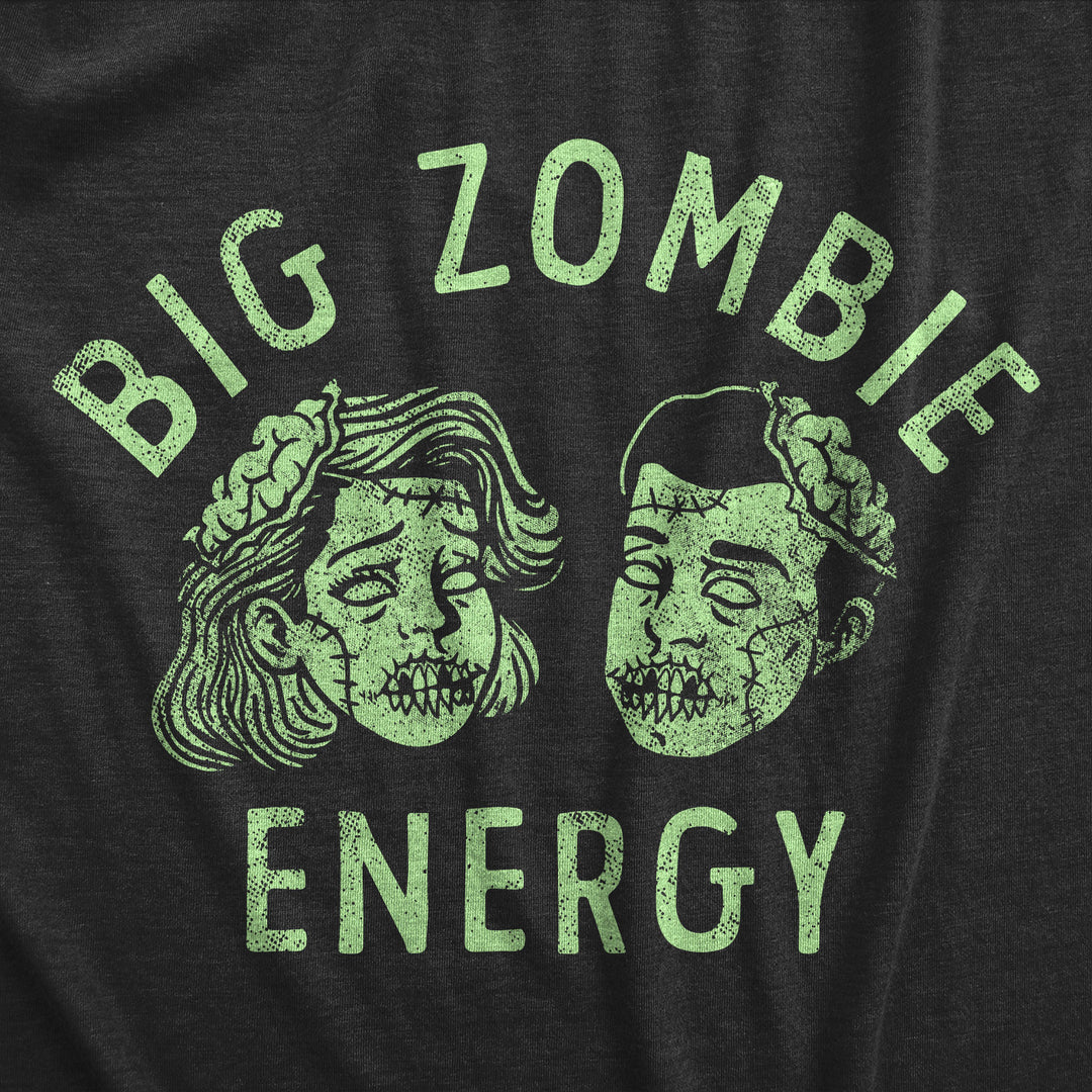 Big Zombie Energy Women's T Shirt