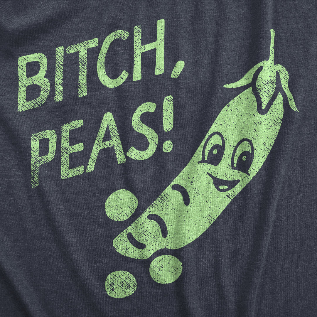 Bitch Peas Women's T Shirt