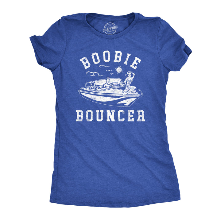 Funny Heather Royal - BOOBIE Boobie Bouncer Womens T Shirt Nerdy Sarcastic Tee