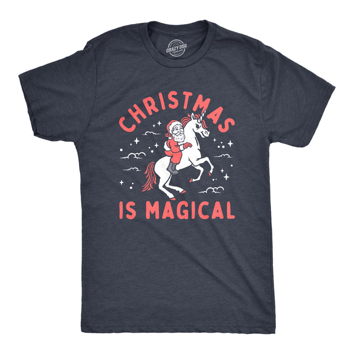 Funny Heather Navy - MAGICAL Christmas Is Magical Mens T Shirt Nerdy Christmas Sarcastic Unicorn Tee