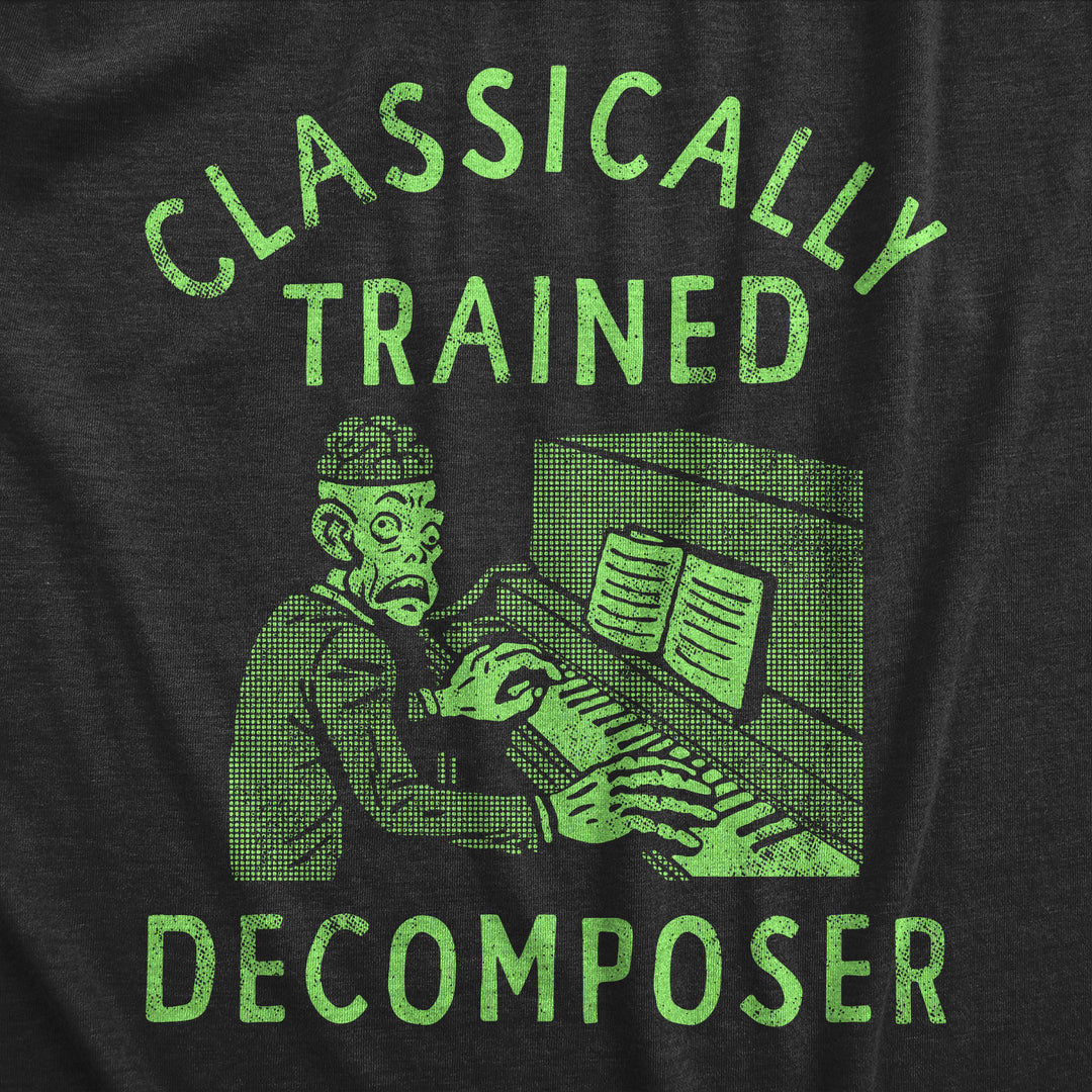 Classically Trained Decomposer Men's T Shirt