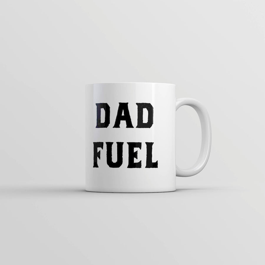 Funny Dad Fuel Dad Fuel Coffee Mug Nerdy Father's Day Coffee Tee