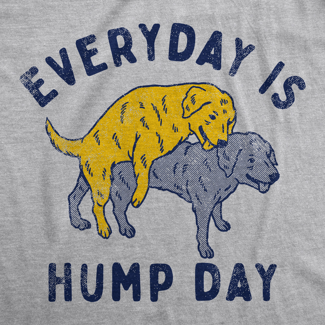 Everyday Is Hump Day Women's T Shirt