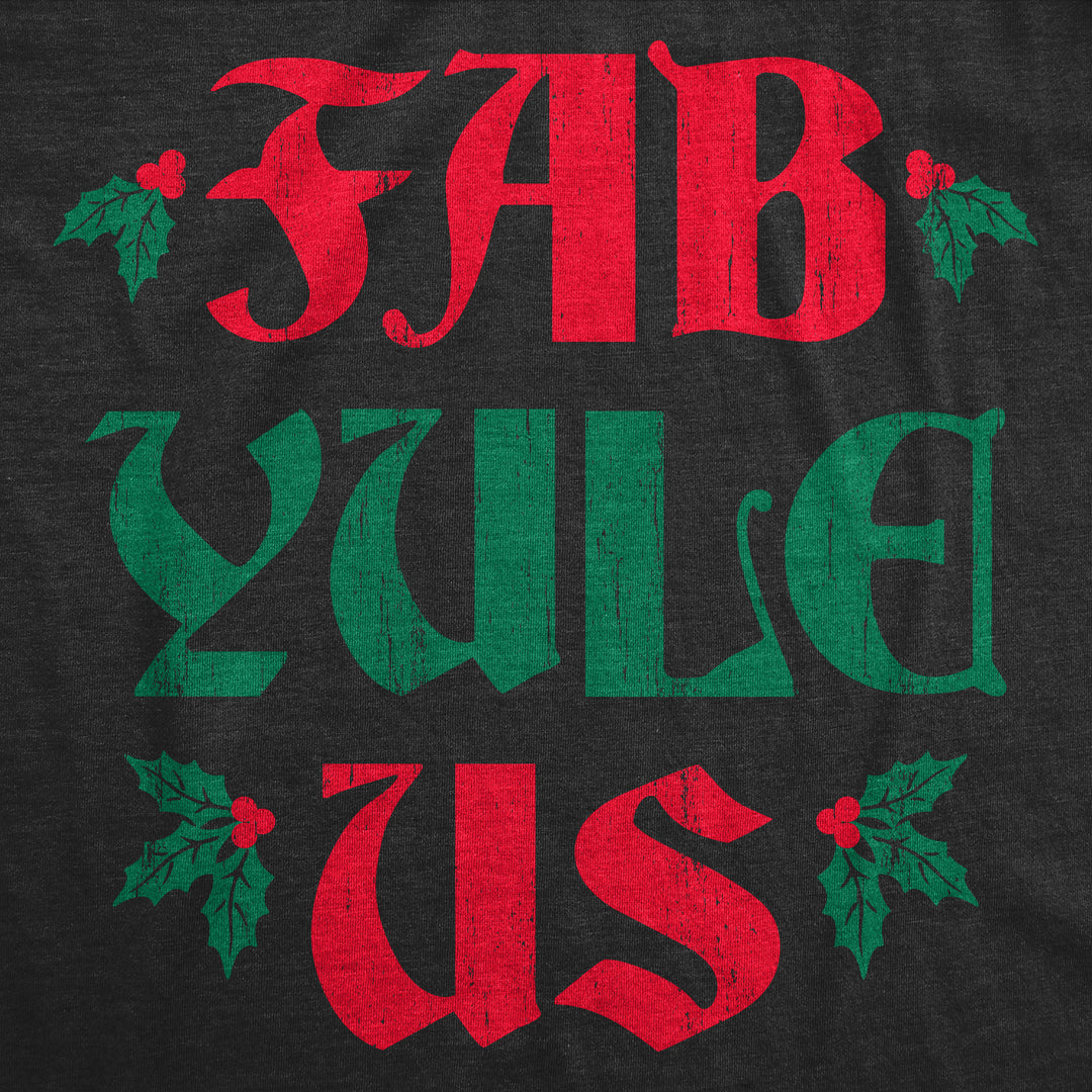 Fab Yule Us Women's T Shirt