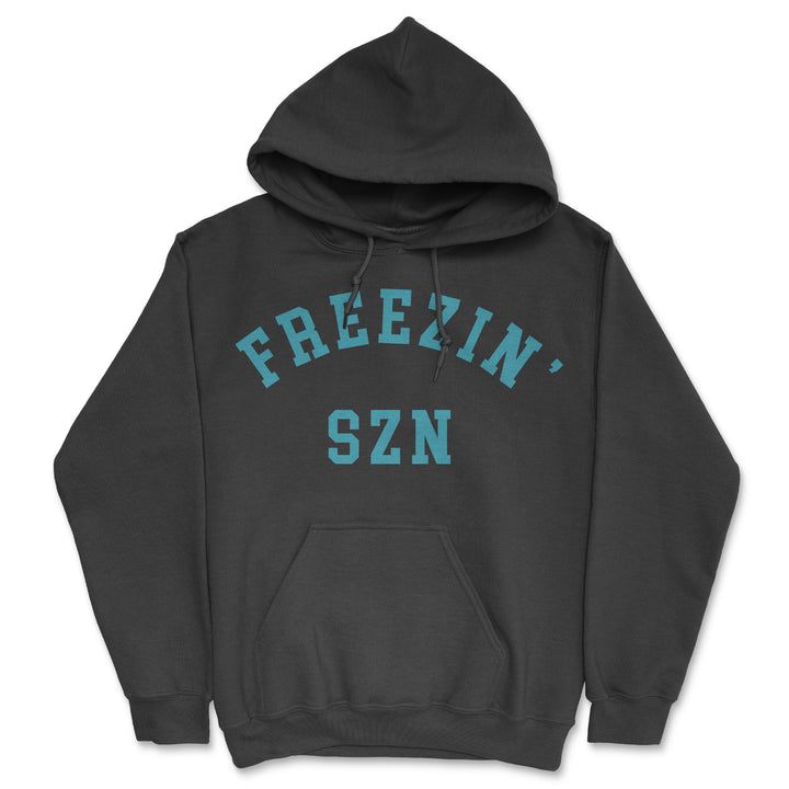 Funny Black - Freezin Szn Freezin Szn Hoodie Nerdy Sarcastic Tee