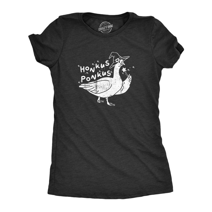 Funny Heather Black - HONKUS Honkus Ponkus Womens T Shirt Nerdy Halloween Animal Sarcastic Tee