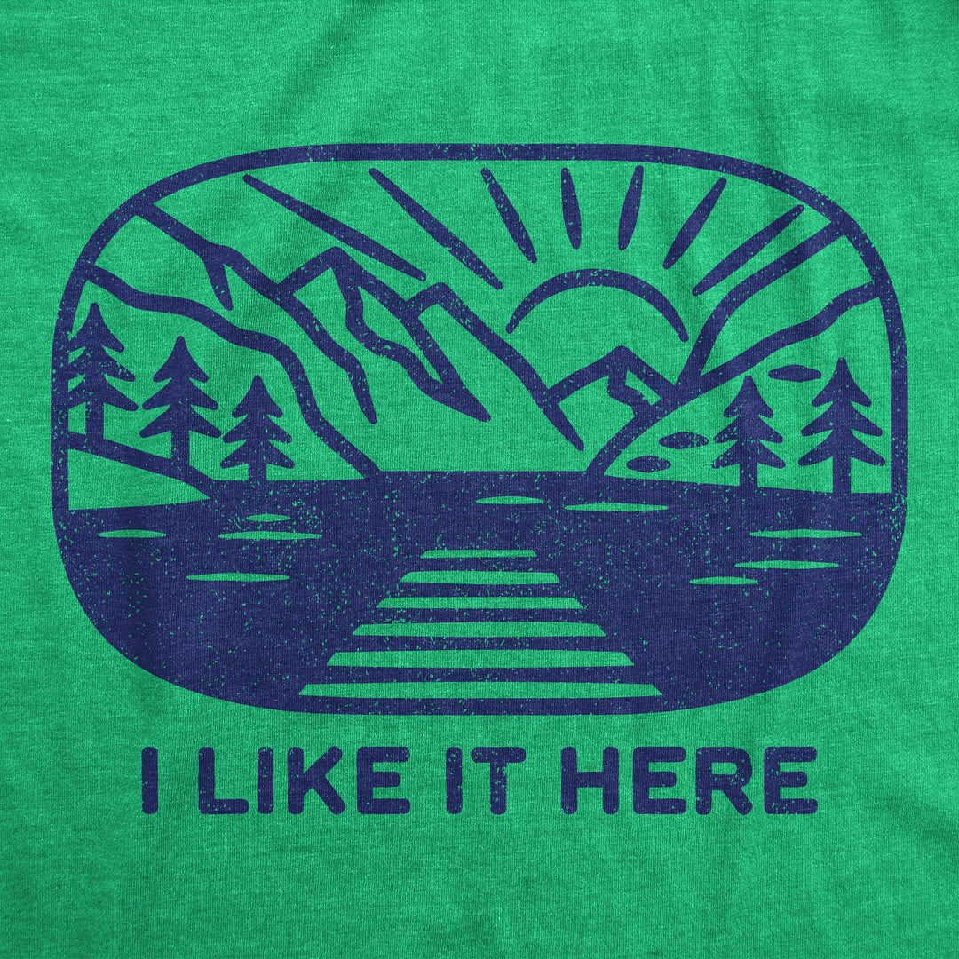 I Like It Here Women's T Shirt