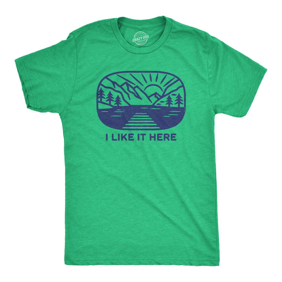 Funny Heather Green - HERE I Like It Here Mens T Shirt Nerdy Camping Tee