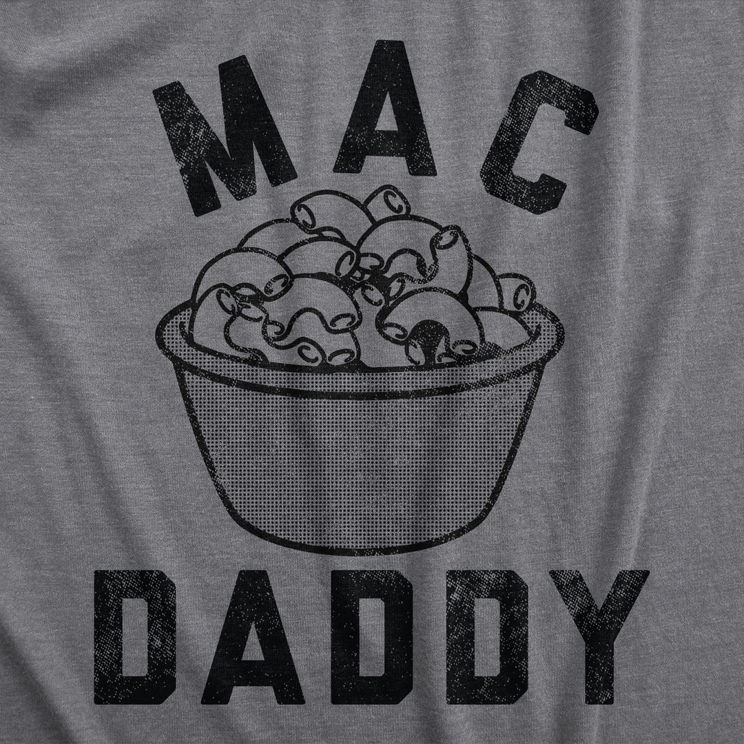 Mac Daddy Men's T Shirt