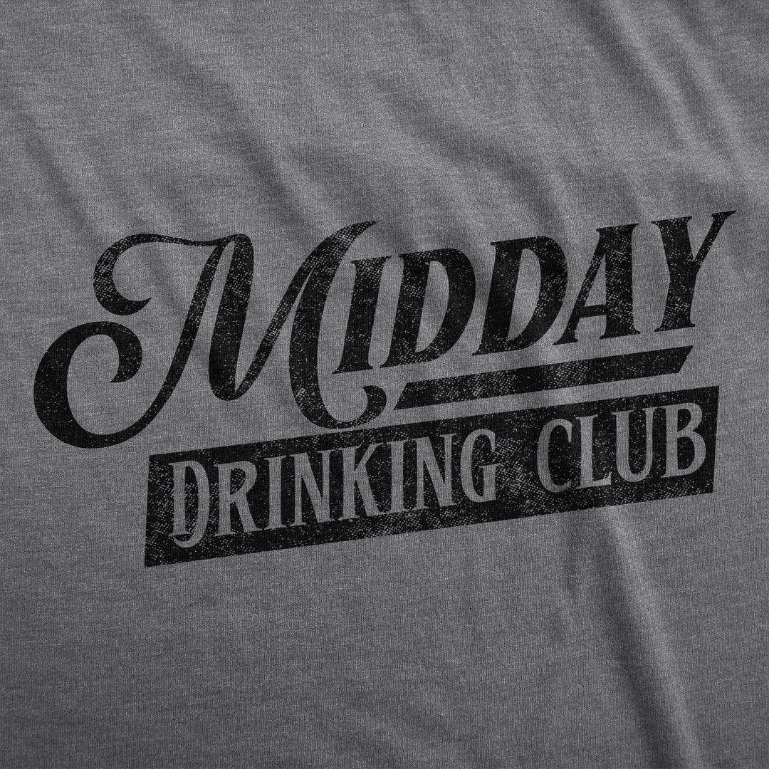 Midday Drinking Club Women's T Shirt